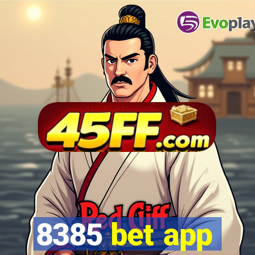 8385 bet app